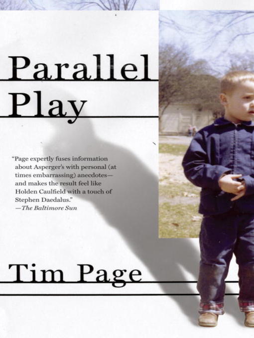 Title details for Parallel Play by Tim Page - Available